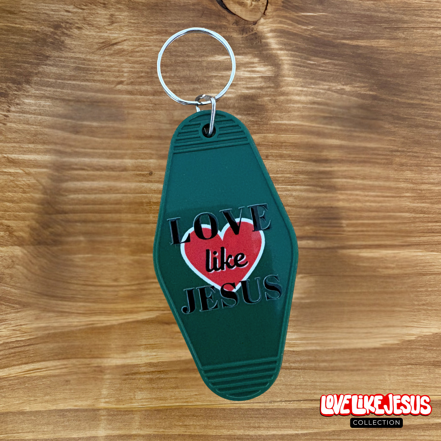 "Love like Jesus" motel keychain