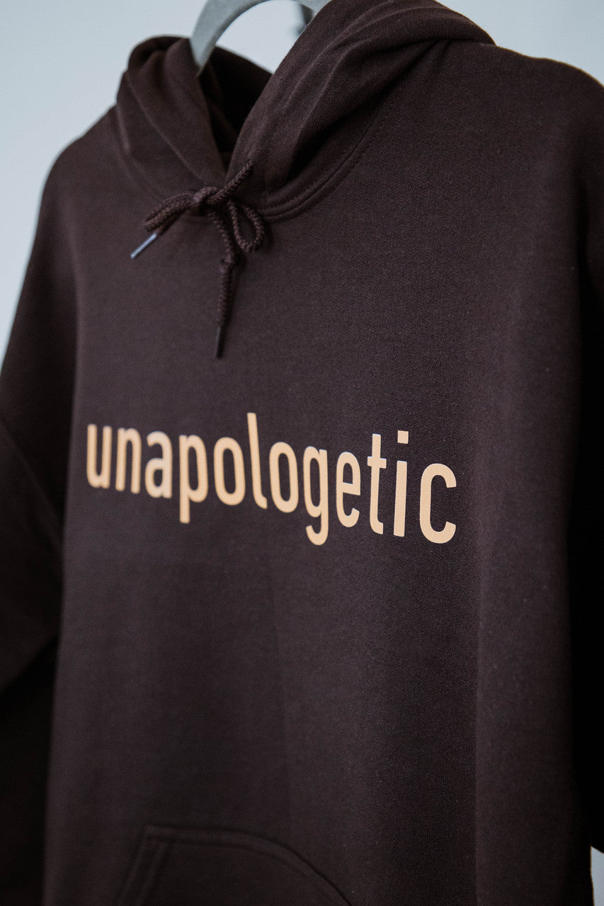 Unapologetic Hoodie